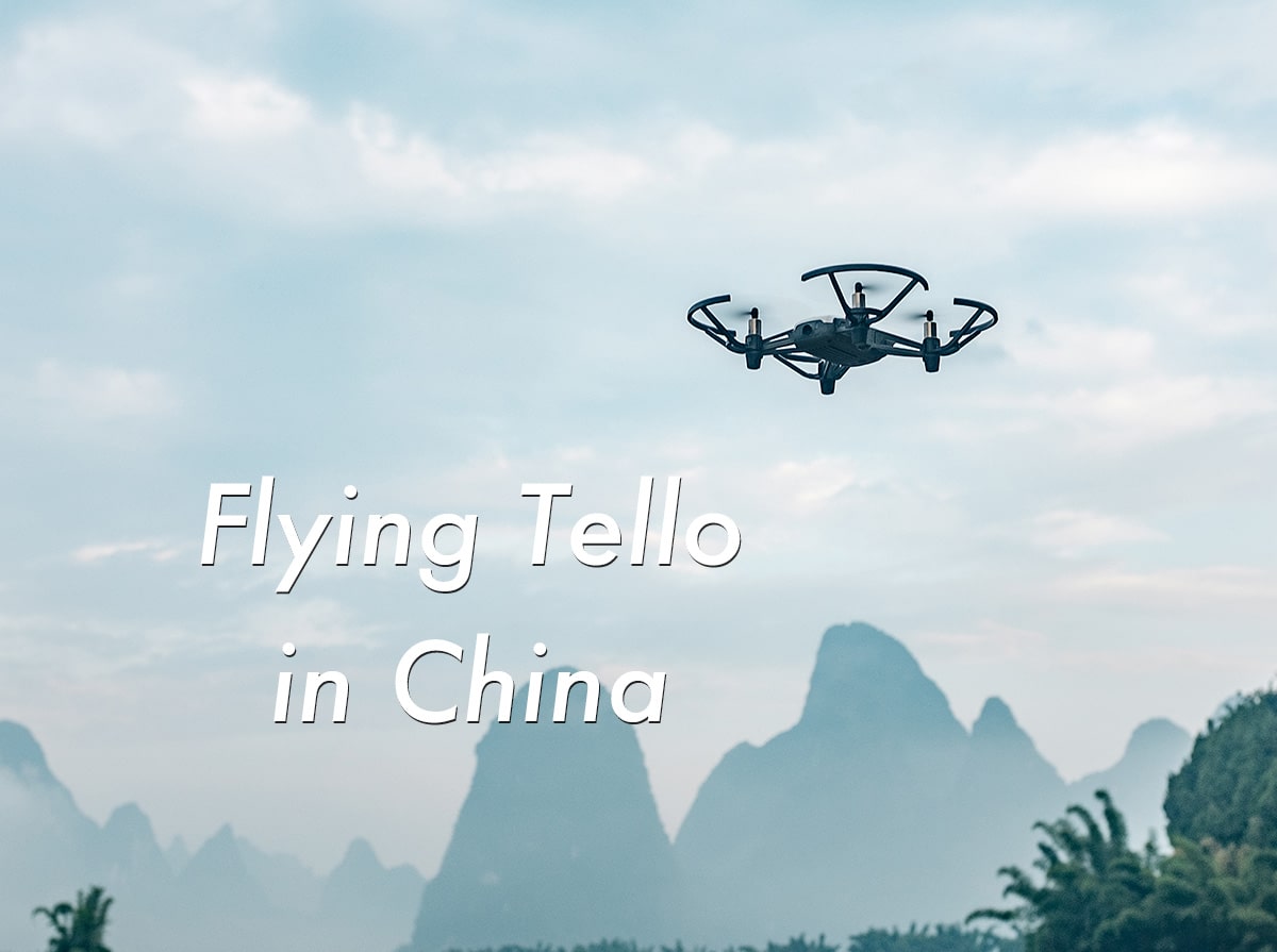 中国桂林で飛ばすドローンTello