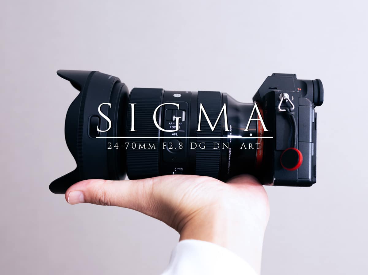 SIGMA 24-70mm F2.8 DG DN 